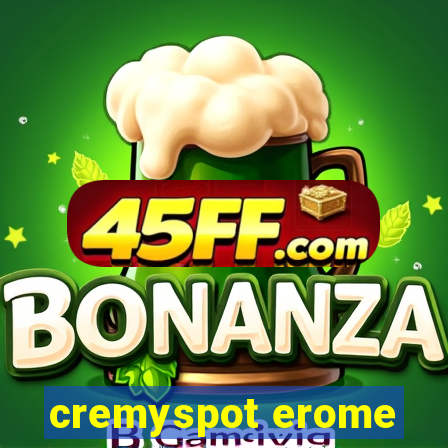 cremyspot erome